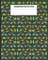 Handwriting Practice Paper: Small Dinosaurs Pattern School Exercise Notebook With Dotted Midline 1689661585 Book Cover