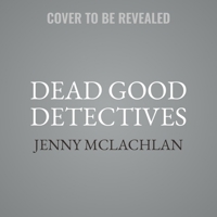 Dead Good Detectives 0063329824 Book Cover