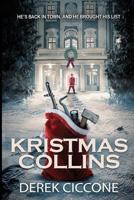 Kristmas Collins 0985428740 Book Cover