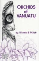 Orchids of Vanuatu 0947643168 Book Cover