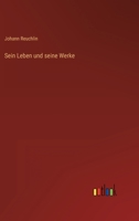 Sein Leben und seine Werke 3368219502 Book Cover