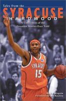 Tales from the Syracuse Hardwood 158261735X Book Cover