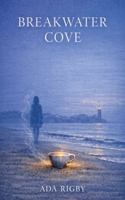 Breakwater Cove B0GY5N8F8S Book Cover