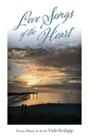 Love Songs of the Heart 1645382362 Book Cover
