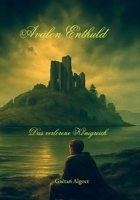 Avalon Enthuld: Das Verlorene Königreich 9403854502 Book Cover