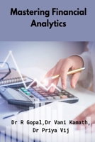 Mastering Financial Analytics B0DT4G3BK2 Book Cover