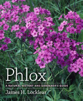 Phlox: A Natural History and Gardener's Guide 0881929344 Book Cover