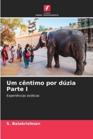 Um cêntimo por dúzia Parte I (Portuguese Edition) 6209930441 Book Cover