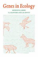 Genes in Ecology: 33rd Symposium of the British Ecological Society 0521549361 Book Cover