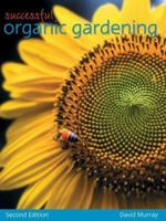 Successful Organic Gardening 0743212878 Book Cover