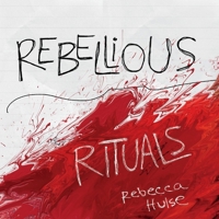 Rebellious Rituals 1098353749 Book Cover