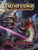 Pathfinder Player Companion: Blood of Shadows 1601258208 Book Cover