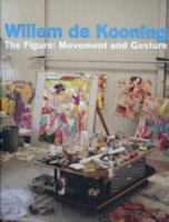 Willem De Kooning - the Figure 1935410202 Book Cover