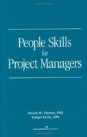People Skills for Project Managers 1567260926 Book Cover