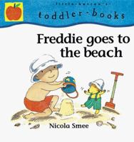 Freddie Goes to the Beach (Freddie and His Teddy Bear) 0764108727 Book Cover