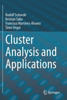 Cluster Analysis and Applications 3030745546 Book Cover