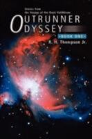 Outrunner Odyssey 0595469957 Book Cover