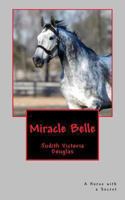 Miracle Belle (within Twisted Vine: An Anthology of Short Stories and Poems) 1490909540 Book Cover