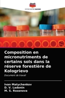 Composition en micronutriments de certains sols dans la réserve forestière de Kologrievo: Document de travail 6203346993 Book Cover
