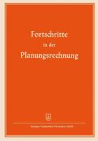 Fortschritte in Der Planungsrechnung 3663005437 Book Cover