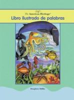 The American Heritage Libro Illustrado de Palabras 0618149546 Book Cover
