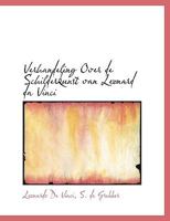 Verhandeling Over de Schilderkunst van Leonard da Vinci 1140483102 Book Cover