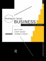 Profiles in Small Business: A Competitive Strategy Approach 1138983926 Book Cover