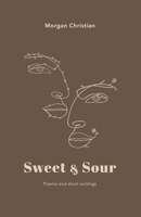Sweet & Sour B0BYTZGMPR Book Cover