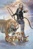 The Change: Four Others: A Post-apocalyptic Fantasy (Book 2) B083X5NQTV Book Cover