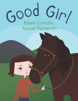 Good Girl 1695592727 Book Cover