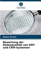 Bewertung der Datenqualität von ERP- und CRM-Systemen 6209396631 Book Cover