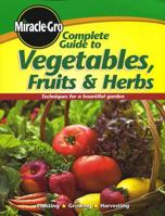 Complete Guide to Vegetables Fruits & Herbs 0696236362 Book Cover