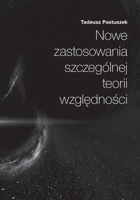 Nowe Zastosowania Szczególnej Teorii Względności 8394861032 Book Cover