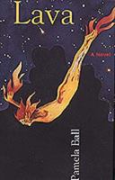 Lava: A Novel 0393333361 Book Cover