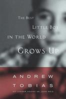 The Best Little Boy in the World Grows Up 0345423798 Book Cover