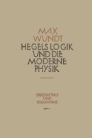 Hegels Logik und die Moderne Physik 3663006514 Book Cover