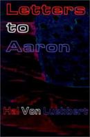 Letters to Aaron 0759616426 Book Cover