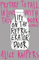 Life on the Refrigerator Door: Notes Between a Mother and Daughter