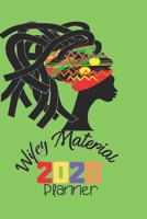 Wifey Material 2020 Planner: Natural Hair 2020 Planner: 370 Pages, Journal, 6X 9, Head Wrap 1 1707961573 Book Cover