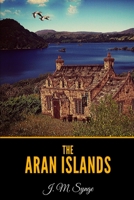 The Aran Islands 0192812580 Book Cover