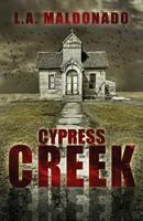 Cypress Creek 1546433600 Book Cover