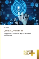 God & AI, Volume III 6208858461 Book Cover
