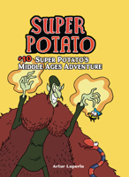 Super Potato's Middle Ages Adventure: Book 10 1728478308 Book Cover