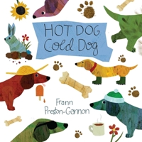 Hot Dog, Cold Dog 1576876799 Book Cover