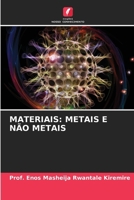 Materiais: Metais E Não Metais (Portuguese Edition) 6208628911 Book Cover