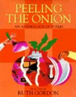 Peeling the Onion: An Anthology of Poems/a Charlotte Zolotow Book 0060217278 Book Cover