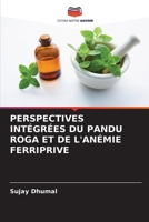 Perspectives Intégrées Du Pandu Roga Et de l'Anémie Ferriprive 6206088316 Book Cover