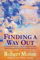 Finding a Way Out 1517080932 Book Cover