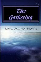 The Gathering: An Academic Novel 1500894281 Book Cover