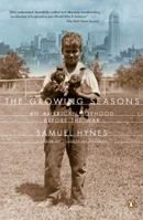 The Growing Seasons: An American Boyhood Before the War 0670031933 Book Cover